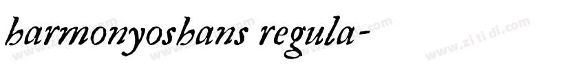 harmonyoshans regula字体转换